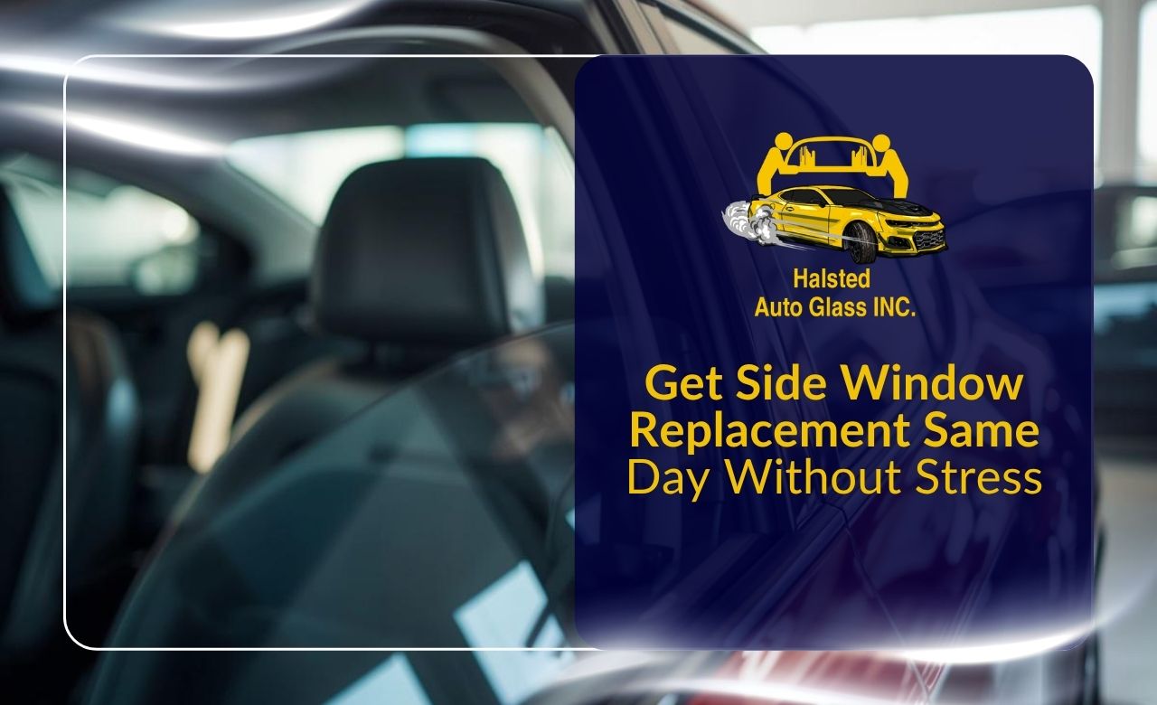 side window replacement same day for a damaged car door glass
